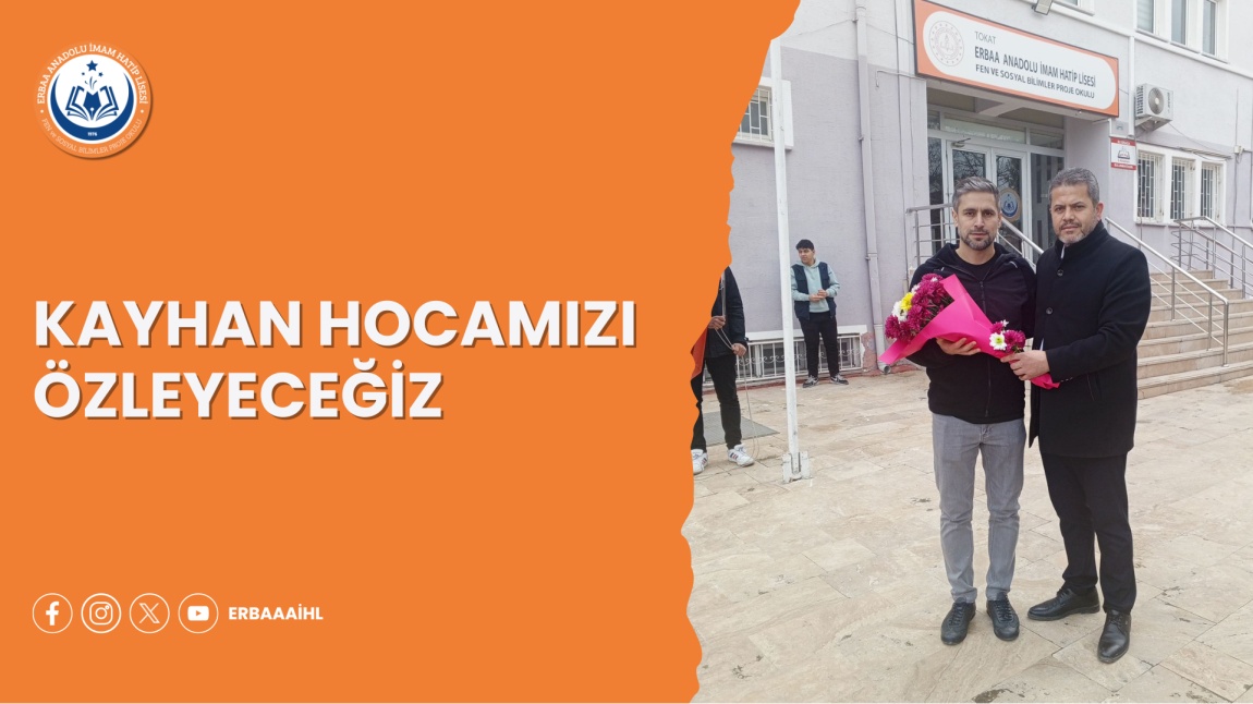 KAYHAN ATEŞ HOCAMIZI ÖZLEYECEĞİZ